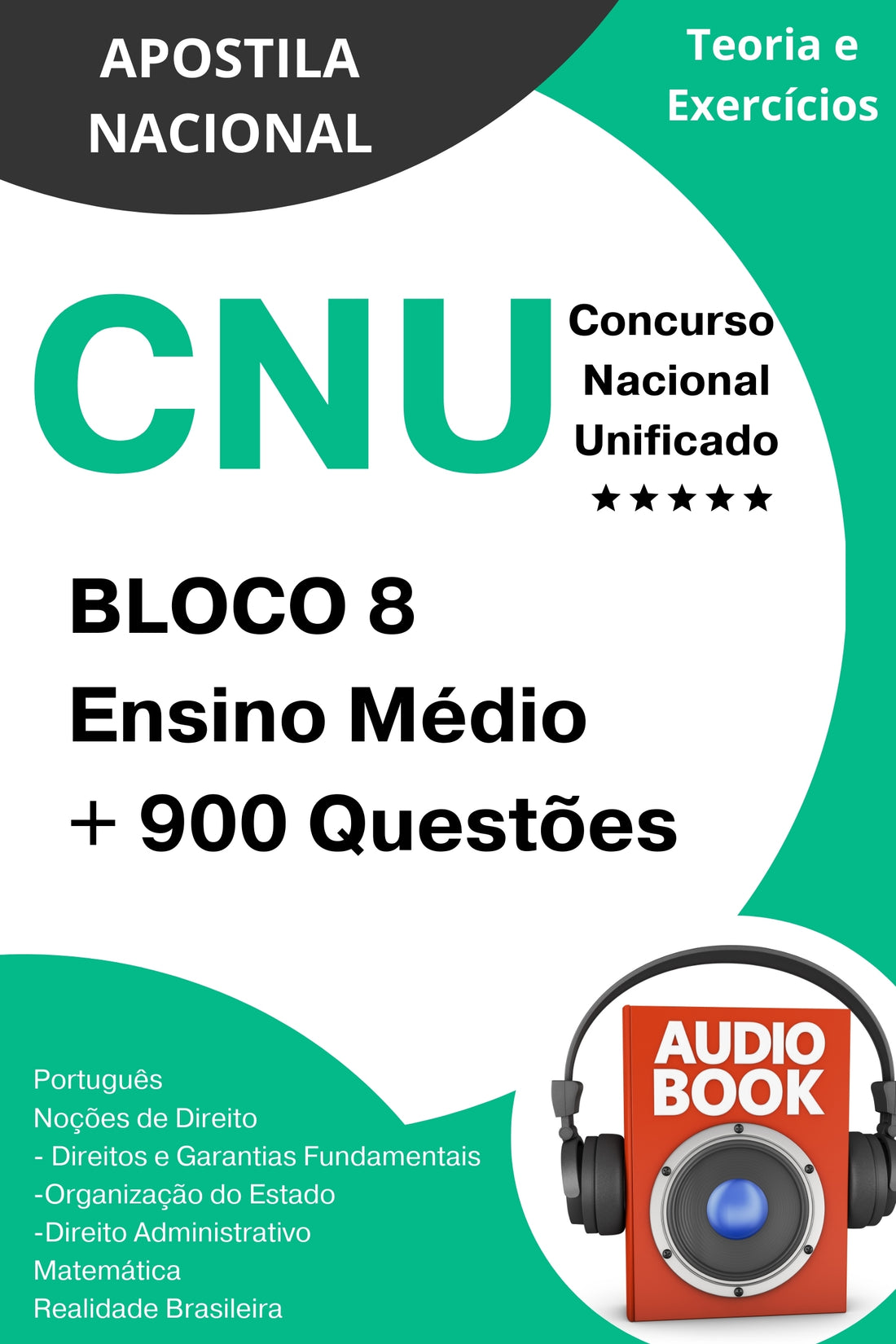 CNU Nível Médio + Oportunidades do Concurso Nacional Unificado Bloco 8