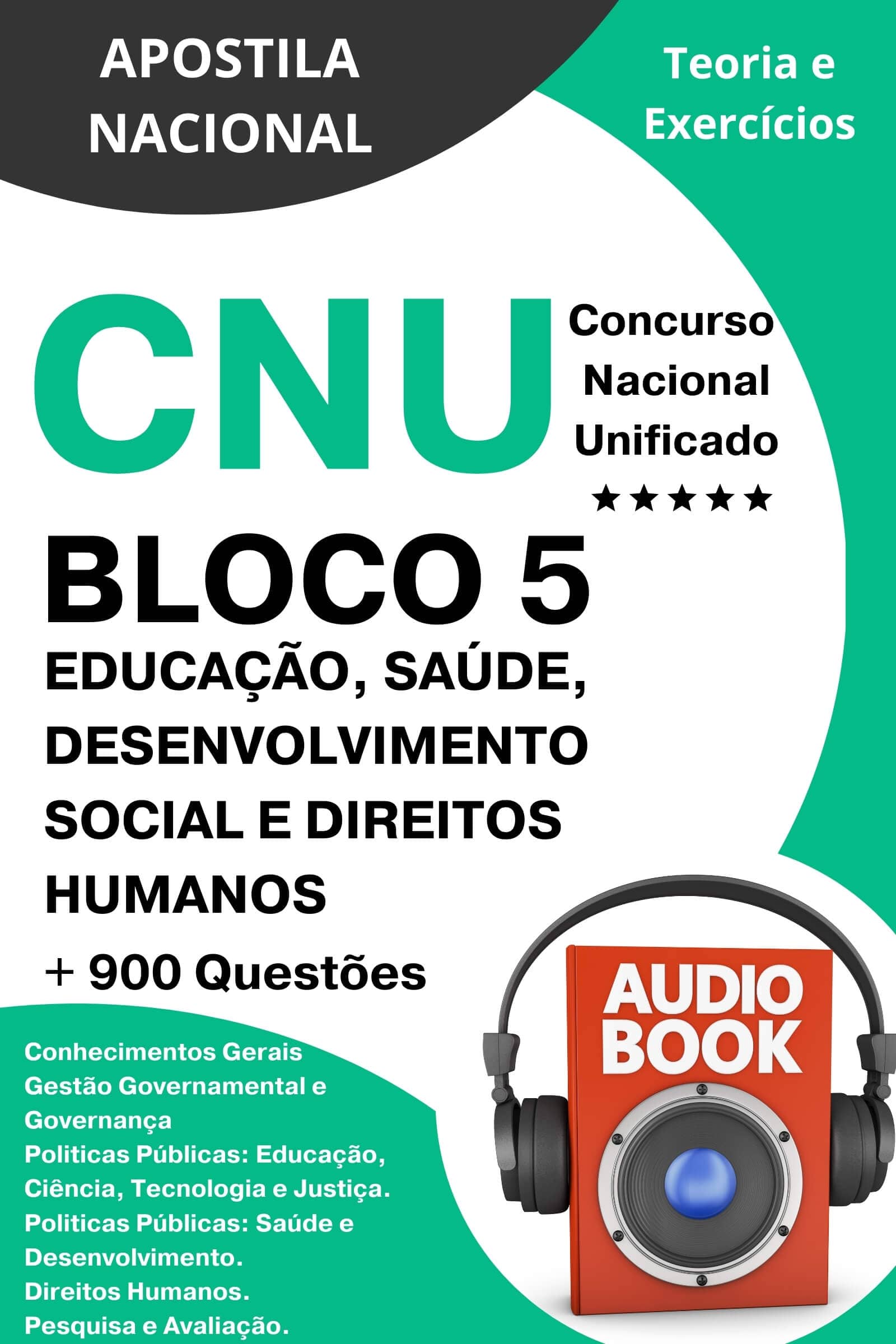 Apostila CNU Bloco 5 - Educação, Saúde, Desenvolvimento Social e Direitos Humanos Apostila CNU Bloco 5 - Educação CNU APOSTILA cnu bloco 5 COMO PASSAR CONCURSO PÚBLICO Concurso Nacional Unificado Ambiental Desenvolvimento Social e Direitos Humanos DICAS APROVAÇÃO CONCURSO PÚBLICO Educação Saúde Apostila Nacional estudar concurso público material apostila pdf gratis dicas passar