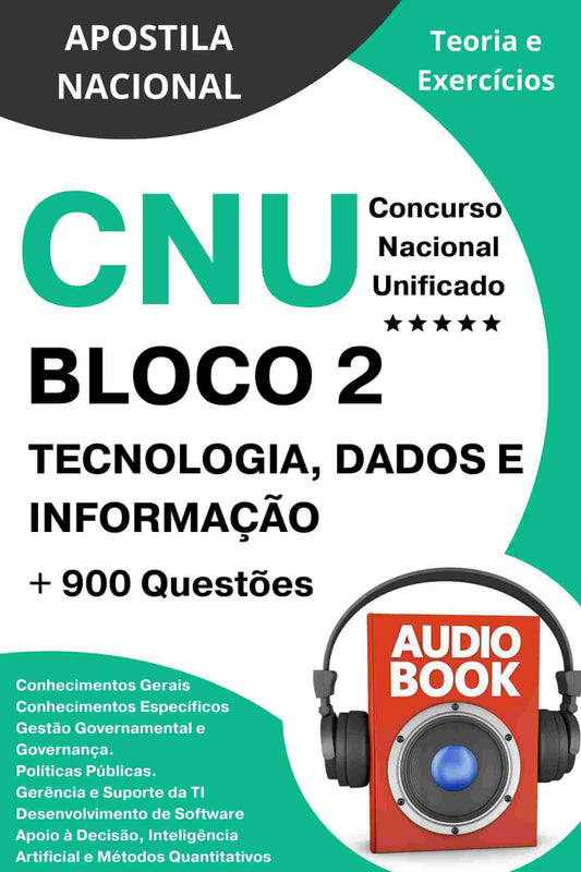 Apostila CNU Bloco 2 - Tecnologia, Dados e Informação AGU Apostila CNU Bloco 2 - Tecnologia CNU APOSTILA CNU bloco 2 COMO PASSAR CONCURSO PÚBLICO Dados e Informação DICAS APROVAÇÃO CONCURSO PÚBLICO FUNAI IBGE INCRA MAPA MCTI MGI MS PREVI Apostila Nacional estudar concurso público material apostila pdf gratis dicas passar