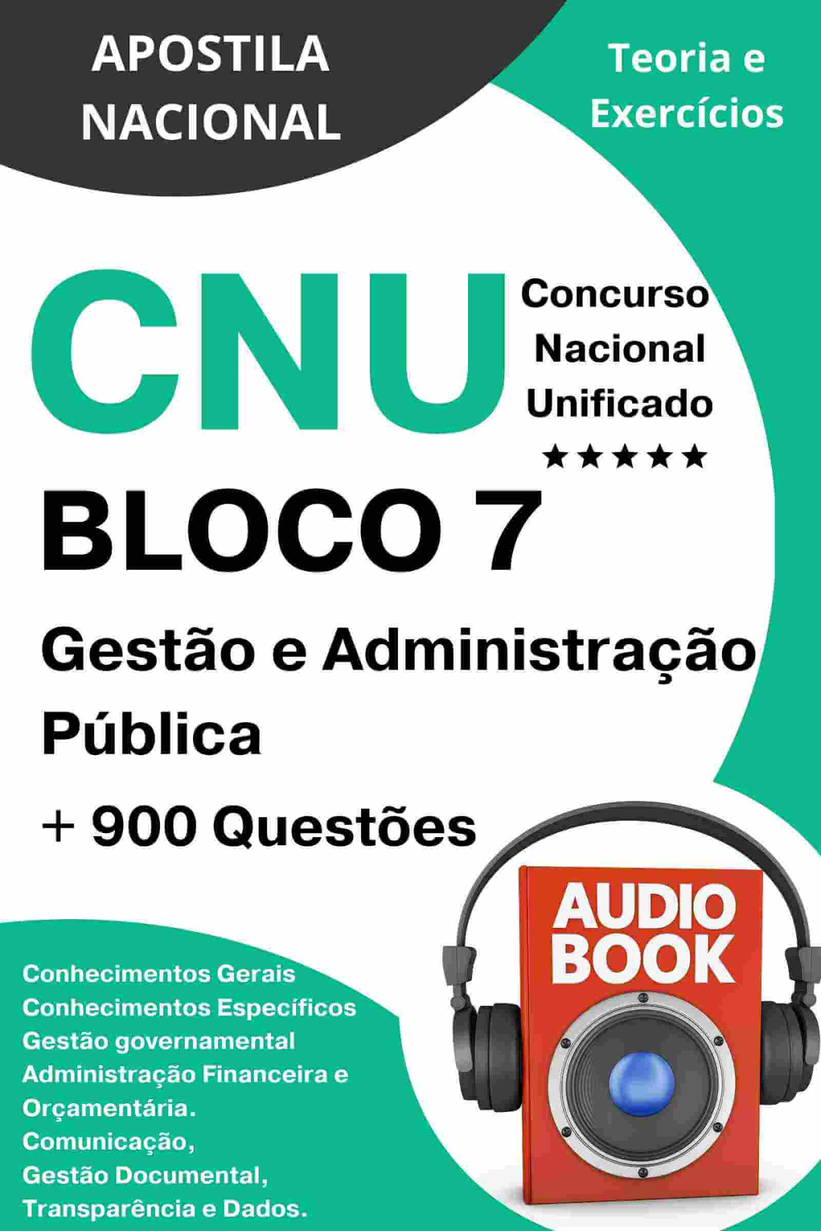 Apostila CNU Bloco 7 - Gestão e Administração Pública cnu 7 cnu bloco 7 cnu gestao e adm publica concurso unifcado adm pública Apostila Nacional estudar concurso público material apostila pdf gratis dicas passar