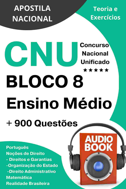 Apostila CNU Bloco 8 - Nível Intermediário (Ensino Médio Completo) CNU Bloco 8 CNU Ensino Médio CNU nível intermediário Apostila Nacional estudar concurso público material apostila pdf gratis dicas passar