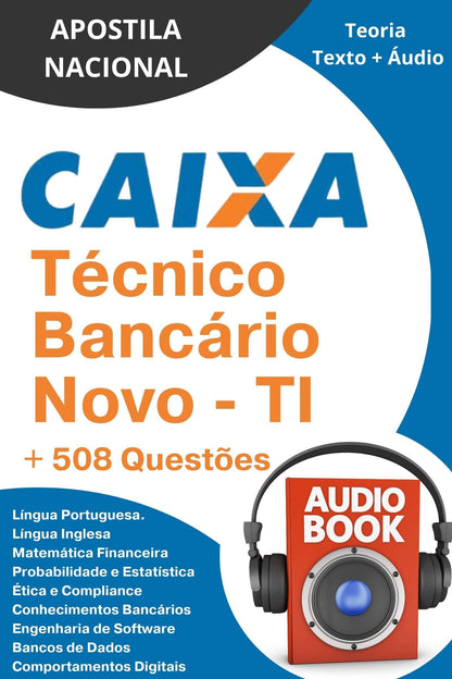 Apostila Caixa - Técnico Bancário Novo - TI + 508 questões Apostila Concurso Caixa caixa TI Concurso Caixa 2024 Concurso Caixa 2024 Tecnologia da Informação Edital Caixa 2024 Estudo para Caixa Econômica Material estudo Caixa Técnico Bancário Novo TI apostila Apostila Nacional estudar concurso público material apostila pdf gratis dicas passar