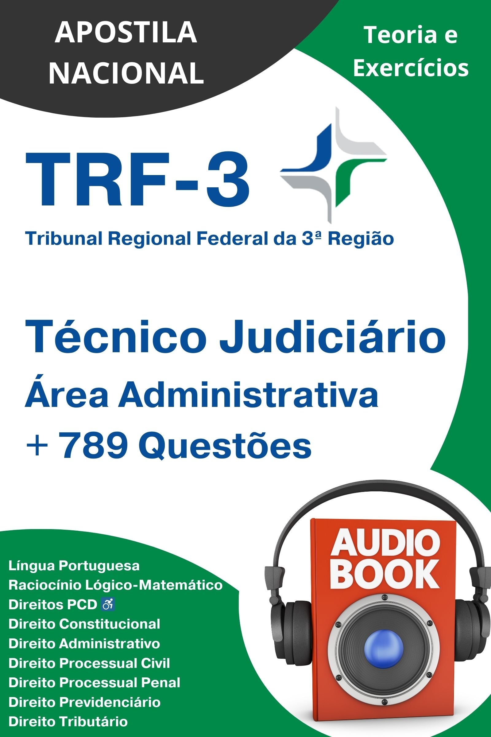 Apostila Tribunal Regional Federal 3ª Região - Técnico Judiciário - Área Administrativa. Analista Judiciário trf3 Tribunal Regional Federal Tribunal Regional Federal 3ª Região Área Administrativa Apostila Nacional estudar concurso público material apostila pdf gratis dicas passar